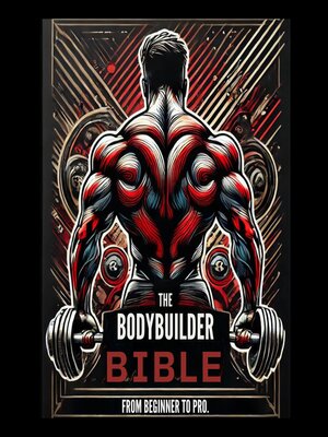 cover image of The Bodybuilder's Bible